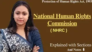 National Human Rights Commission (NHRC) | Protection of Human Rights Act 1993 |Notes+Sections
