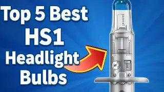 Top 5 Best HS1 Headlight Bulbs