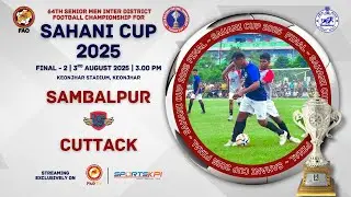 Sambalpur vs Cuttack  | Sahani Cup 2025 | Final 2 | Live
