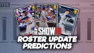 First Roster Update Predictions! MLB The Show 19 Diamond Dynasty