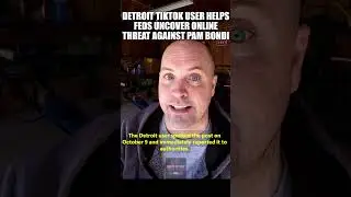 Detroit TikToker Helps Prevent Possible Attempt On Pam Bondi's Life
