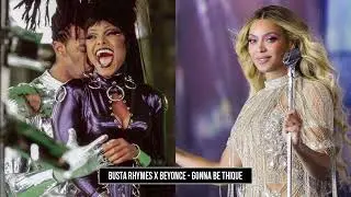 Busta Rhymes x Janet Janet Jackson x Beyonce - Gonna Be Thique (KayPlaya Blend)
