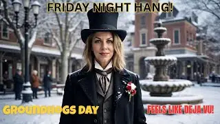 Friday Night Hang!