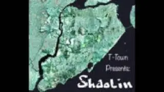 SHAOLIN- Justin Clark, T-Town