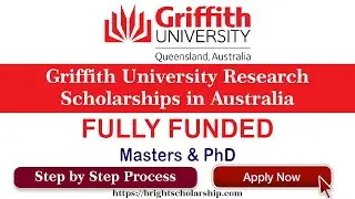 Full Free Griffith University Research Scholarships 2024-25 in Australia | Study in Australia