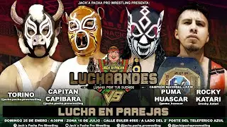 TORINO Y CAPIT&Aacute;N CAPIBARA VS PUMA HUASCAR Y ROCKY KATARI / lucha completa 