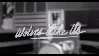 Wolves Like Us - Brittle Bones (Teaser)