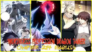 WORTHLESS PROFESSION DRAGON TAMER CHAPTER 214 ENGLISH