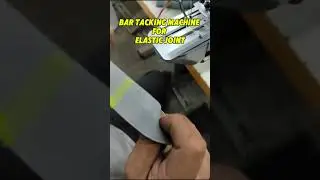Bar Tacking Machine for Elastic Joint. #sewing machine#sewing machine factory#manufacturer#factory