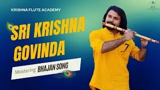 Learn to Play 'Sri Krishna Govinda' on Flute | Easy Tutorial by Krishna Flute Academy