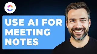 How to Use AI for Meeting Notes in ClickUp (Working 2026)
