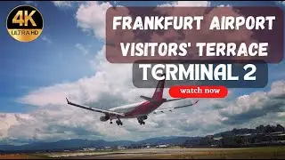 Frankfurt Airport Terminal 2 || Visitors&lsquo; Terrace, FRA Germany 🇩🇪