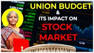Is the Union Budget a Game-Changer for the Stock Market? Let's break it down!