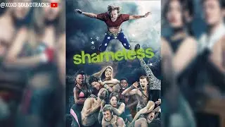 Shameless Season 10 Official Soundtrack - Trailer Song: 