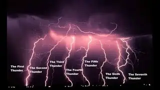 What are the SEVEN THUNDERS of Revelation 10?