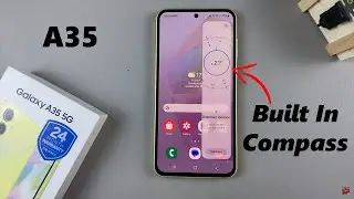 How To Use Built-In Compass On Samsung Galaxy A35 5G