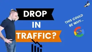 Sudden Drop In Website traffic? Google Recent Algorithm Update Has Major Consequences