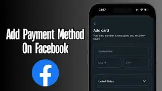 How to Add Payment Method on Facebook (2025 Updated Guide)