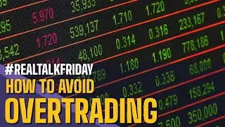 #REALTALKFRIDAY HOW TO AVOID OVERTRADING IN CRYPTOCURRENCY