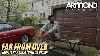 Armond WakeUp - Far From Over (official music video)