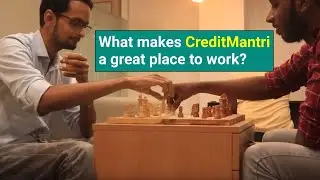 What is it like to work at CreditMantri?