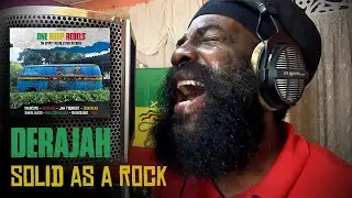 Derajah & Spirit Revolution - Solid As A Rock - One Drop Rebels 2025