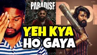 PEDDI The Paradise Sare Ke Sare Film POSTPONED Ho Gayi | Ram Charan | Nani  | Kamal Kumar 