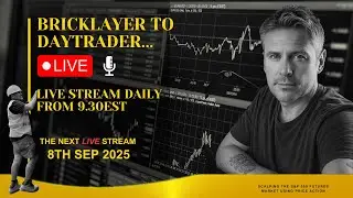 I QUIT BRICKLAYING TO BECOME DAYTRADER!  WATCH MY TRADING JOURNEY LIVE!