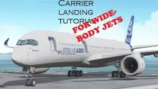 GeoFS | How to land a wide-body jet on an aircraft carrier