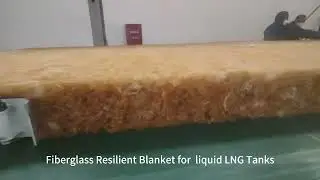 Fiberglass Resilient Blanket for  Tanks