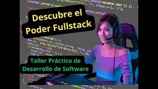 TALLER DE DESARROLLO DE SOFTWARE FULLSTACK FRONTEND