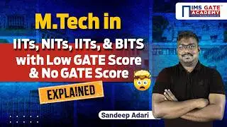Магистратура с низким баллом GATE! Что нужно сделать, чтобы поступить в IIT, NIT, IIIT и BITS | С...