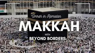 Umrah During Ramadan 2025 | My Spiritual Journey to Makkah
