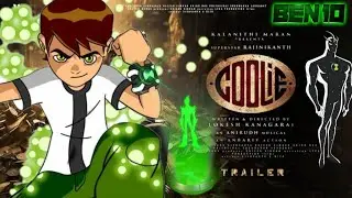 Coolie X Ben 10 Version Tamil || Ben 10 Edit Tamil | Tamil Movie | Superstar #coolie #ben10 #trailer