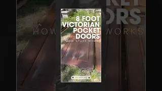 How Stuff Works: An 8 Foot Victorian Pocket Door #1890dangerfieldhome