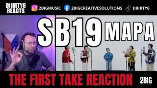 SB19 - MAPA @ THE FIRST TAKE | FOREIGNER REACTION