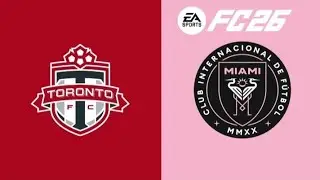 Toronto FC vs Inter Miami - MLS - FC 26