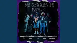 Me Corres Tú (feat. JZAEB) (Remix)