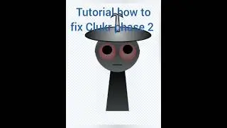 How to fix Clukr phase 2 #sprunki #funny #tutorial #memes #lifethecat #incredibox #scratch