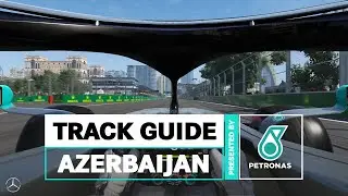 PETRONAS F1 Track Guide: Baku City Circuit