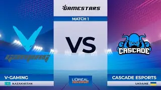 [RU] V-Gaming vs Cascade Esports | Game 1 | Dota 2 Gamestars L&rsquo;Or&eacute;al Men Expert Group Stage
