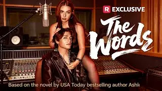The Words – She Was Hired to Watch the Man Who Broke Her Heart