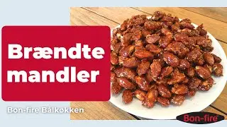Bon-fire B&aring;lk&oslash;kken: Br&aelig;ndte mandler