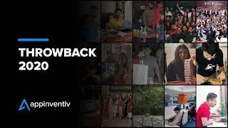 Throwback 2020 | Appinventiv