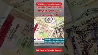 Travel history for Canada Visit Visa #ShoaibSarwarAd  #canadavisa #canadaimmigration #canadavisa