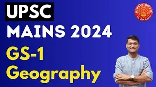UPSC Mains 2024 GS-01 |Geography Paper Discussion #upsc #mains #gs1 #geography