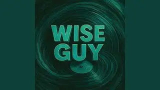 WISE GUY
