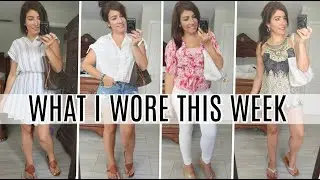 WHAT I WORE THIS WEEK #4 AUGUST 2020 | SUMMER OUTFIT IDEAS  |  Fashion over 30