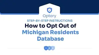 How to Opt Out of Michigan Residents Database - Step by Step Instructions