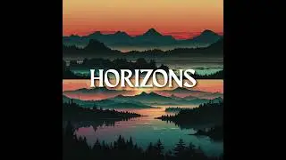 HORIZONS (Official Audio)